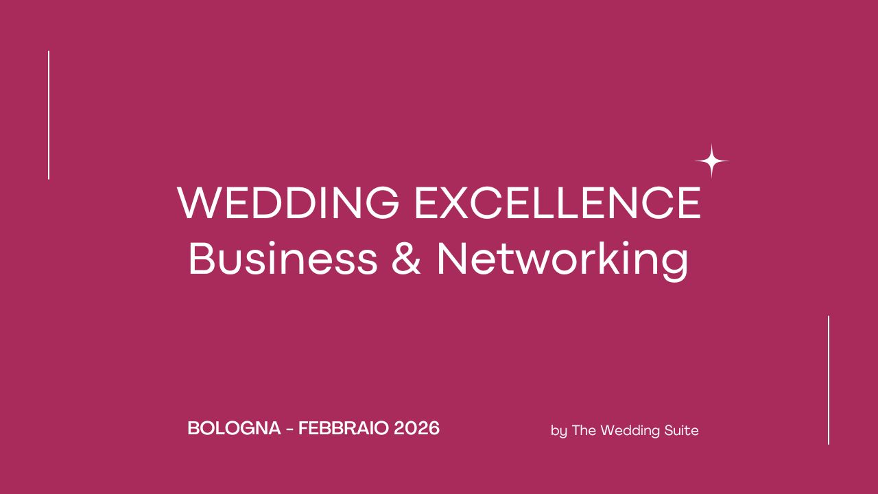 Wedding Excellence Business Networking - Locandina